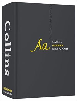 Collins German Dictionary Complete and Unabridged: For advanced learners and professionals