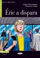 Éric a disparu - R. Boutégège, S. Longo