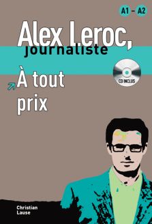 Alex Leroc: À Tout Prix - Livre & CD - Christian Lause
