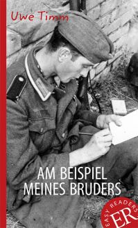 Am Beispiel meines Bruders - Uwe Timm