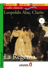 La Regenta - Leopoldo Alas, Clarín