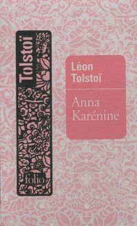Anna Karénine - Léon Tolstoï