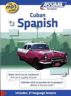 Assimil: Cuban Spanish Phrasebook