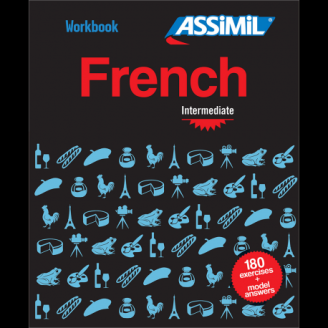 French Intermediate - Assimil Workbook (Cahier d'exercices) 