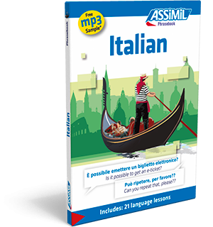Assimil Italian: Italian Phrasebook (Includes 21 Language Lessons)