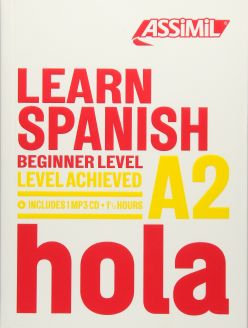 Assimil: Learn Spanish: Beginner Level A2