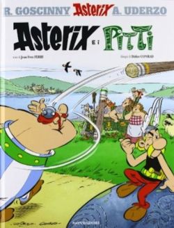 Asterix e i Pitti - Jean-Yves Ferri, René Goscinny, Albert Uderzo, Didier Conrad
