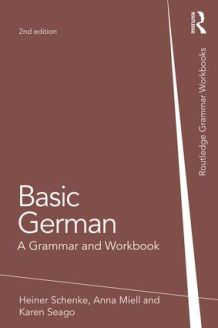 Basic German: A Grammar and Workbook, 2nd Edition