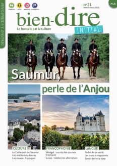 Bien-dire Initial French Audio Magazine - No 31