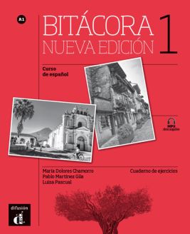Bitácora 1 Nueva edición - Cuaderno de ejercicios (A1)