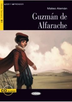 Guzmán de Alfarache - Mateo Alemán. Adapted by F. Bocchio Ramazio