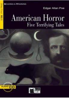 American Horror. Five Terrifying Tales by Edgar Allan Poe