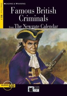 Famous British Criminals from The Newgate Calendar