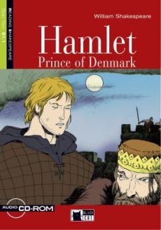 Hamlet Prince of Denmark by William Shakespeare