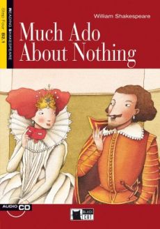 Much Ado About Nothing by William Shakespeare