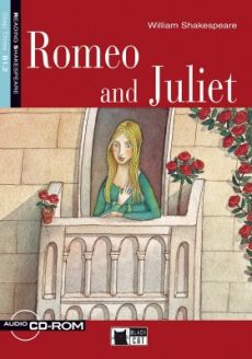 Romeo and Juliet by William Shakespeare