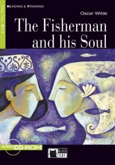 The Fisherman and his Soul by Oscar Wilde