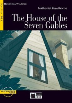 The House of the Seven Gables by Nathaniel Hawthorne