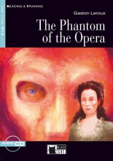 The Phantom of the Opera by Gaston Leroux