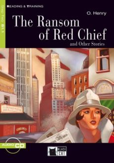 The Ransom of Red Chief and Other Stories by O. Henry 
