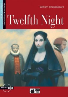 Twelfth Night by William Shakespeare
