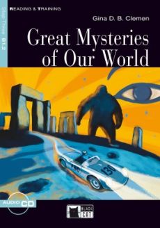 Great Mysteries of Our World by Gina D. B. Clemen