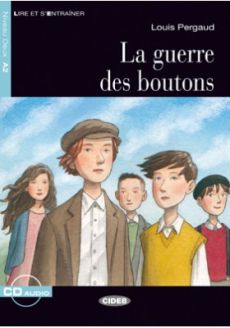 La guerre des boutons - Louis Pergaud