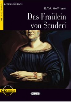 Das Fräulein von Scuderi - E.T.A. Hoffmann, Bearbeitet von Achim Seiffarth 