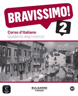 Bravissimo! 2 - Quaderno degli esercizi