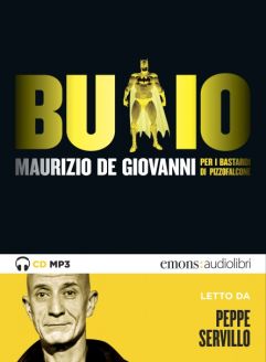 Buio - Per i Bastardi di Pizzofalcone - Maurizio de Giovanni