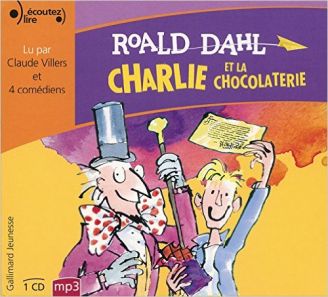 Charlie et la Chocolaterie - Roald Dahl 