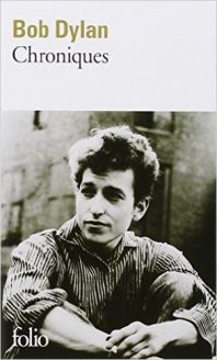 Chroniques, tome I  - Bob Dylan