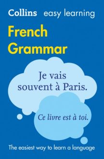 Collins Easy Learning French - Easy Learning French Grammar -Third Edition