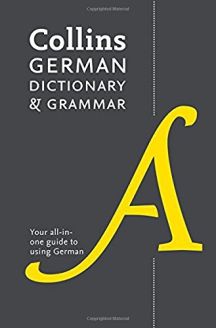 Collins German Dictionary and Grammar: 112,000 translations plus grammar tips