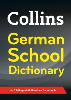 Collins German School Dictionary, Fourth Edition