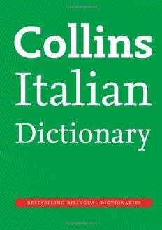 Collins Italian Dictionary (Collins Complete and Unabridged) 
