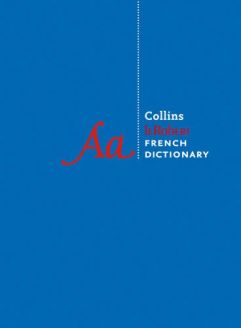 Collins Robert French Dictionary (Collins Complete and Unabridged)