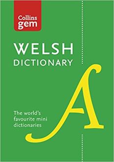 Collins Welsh Dictionary Gem Edition: Trusted support for learning, in a mini-format (Collins Gem) 