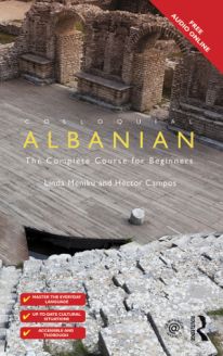 Colloquial Albanian - The Complete Course for Beginners, 2nd Edition 