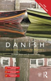 Colloquial Danish - The Complete Course for Beginners 
