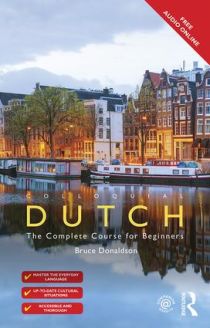 Colloquial Dutch - The Complete Course for Beginners, 3rd Edition