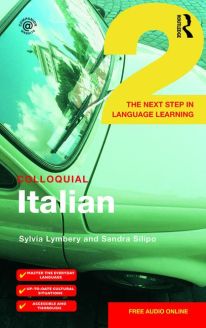 Colloquial Italian 2 - The Next Step in Language Learning