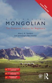 Colloquial Mongolian - The Complete Course for Beginners 