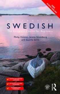 Colloquial Swedish: The Complete Course for Beginners, 4th Edition