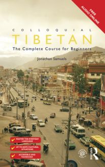 Colloquial Tibetan - The Complete Course for Beginners