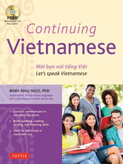 Continuing Vietnamese: Let's Speak Vietnamese