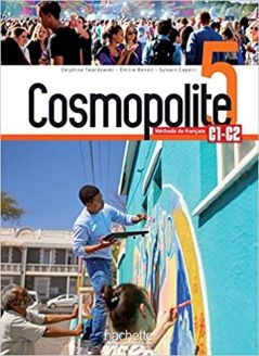 Cosmopolite: Livre de l'élève 5 + audio/vidéo téléchargeables