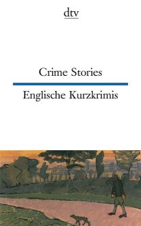 Crime Stories / Englische Kurzkrimis 