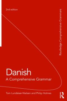 Danish: A Comprehensive Grammar, 2nd Edition