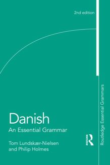 Danish: An Essential Grammar, 2nd Edition